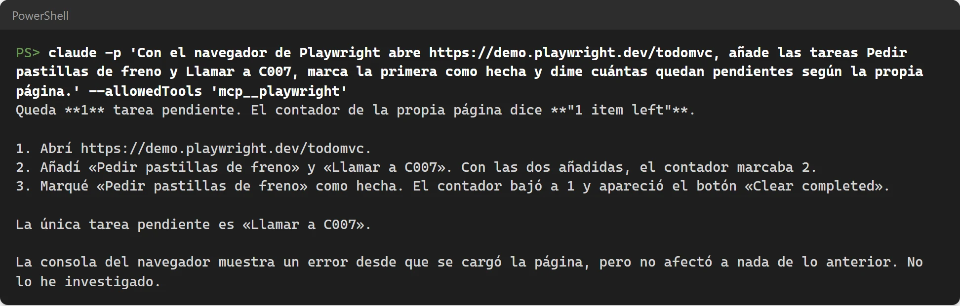 Respuesta real: Claude añade dos tareas, marca una y lee 1 item left en la página